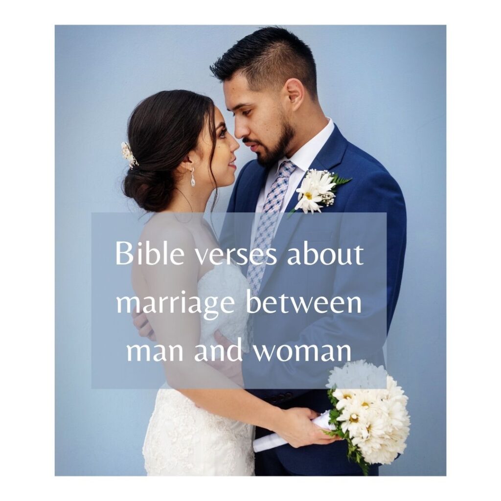 Bible verses about marriage between man and woman
