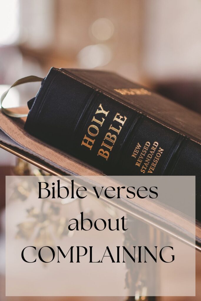 Bible verses about complaining